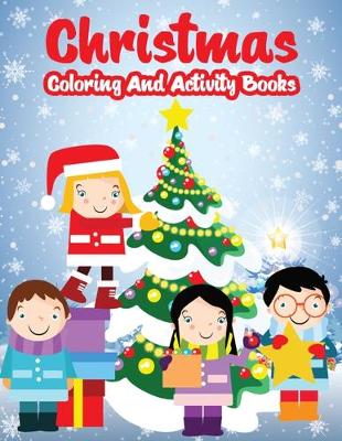 Book cover for Christmas Coloring And Activity Books