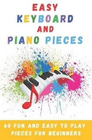 Cover of Easy Keyboard And Piano Pieces