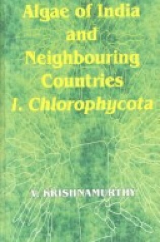 Cover of Algae of India and Neighbouring Countries