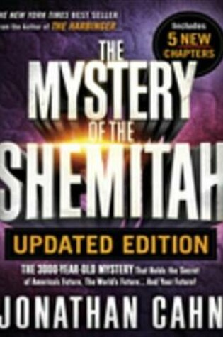 Cover of The Mystery of the Shemitah Updated Edition
