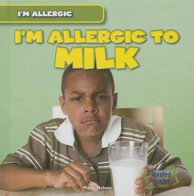 Book cover for I'm Allergic to Milk