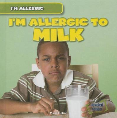 Cover of I'm Allergic to Milk