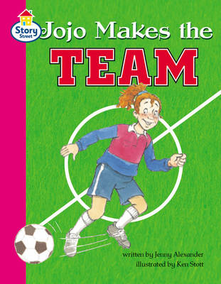 Cover of Jojo makes the team Story Street Competent Step 7 Book 4