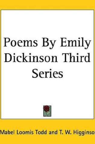 Cover of Poems by Emily Dickinson Third Series
