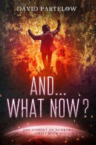 Cover of And...What NOW?