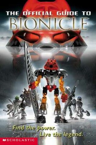 Cover of The Official Guide to Bionicle