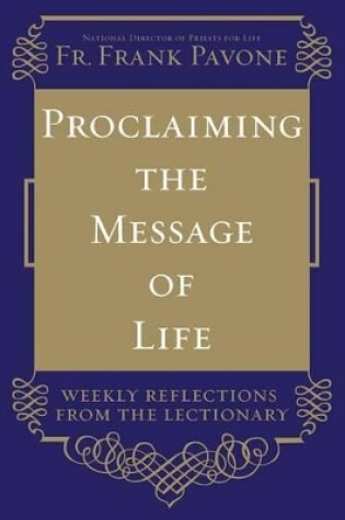 Cover of Proclaiming the Message of Life