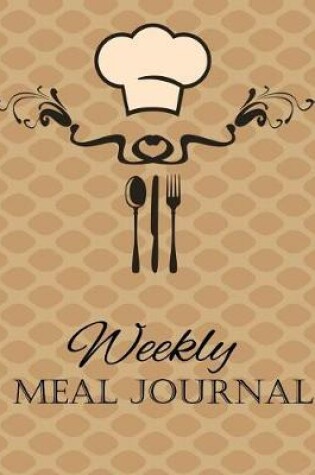 Cover of Weekly Meal Journal