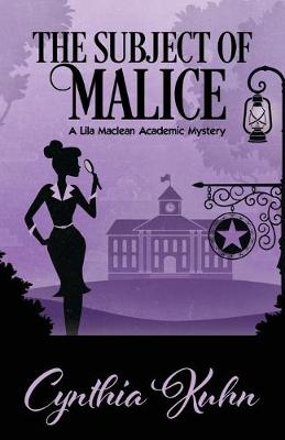 Book cover for The Subject of Malice