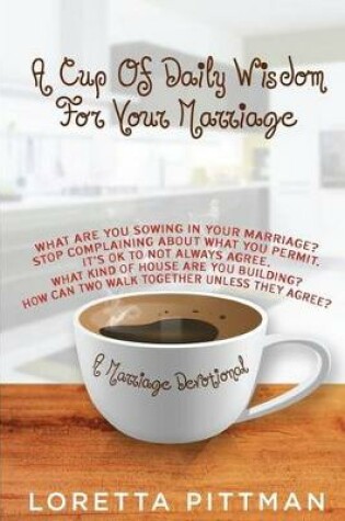 Cover of A Cup Of Daily Wisdom For Your Marriage