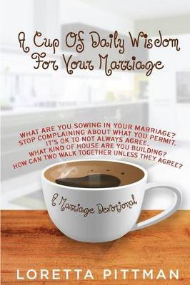 Cover of A Cup Of Daily Wisdom For Your Marriage