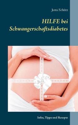 Book cover for Hilfe bei Schwangerschaftsdiabetes