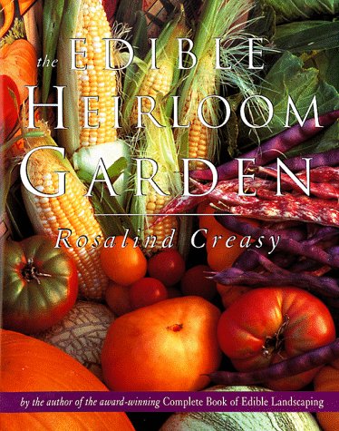 Book cover for The Edible Heirloom Garden