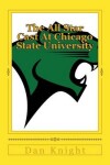 Book cover for The All Star Cast at Chicago State University