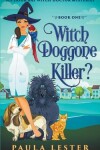 Book cover for Witch Doggone Killer?