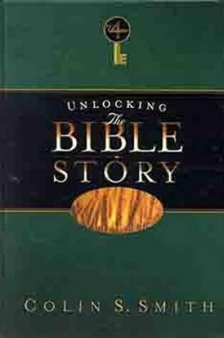 Cover of Unlocking The Bible Story: New Testament Volume 4
