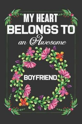 Cover of My Heart Belongs To An Awesome Boyfriend