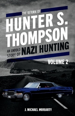 Book cover for The Return of Hunter S. Thompson