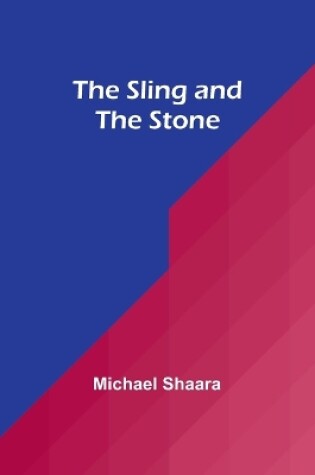 Cover of The Sling and the Stone