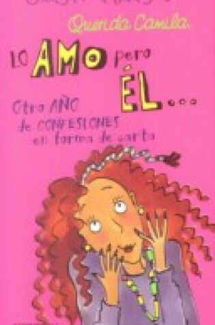 Cover of Querida Camila Lo Amo Pero El ...
