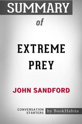 Book cover for Summary of Extreme Prey by John Sandford