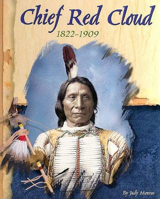 Book cover for Chief Red Cloud, 1822-1909