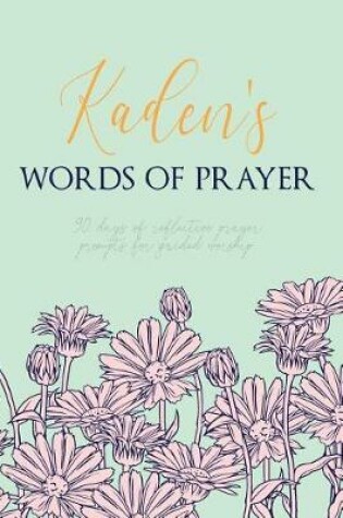 Cover of Kaden's Words of Prayer
