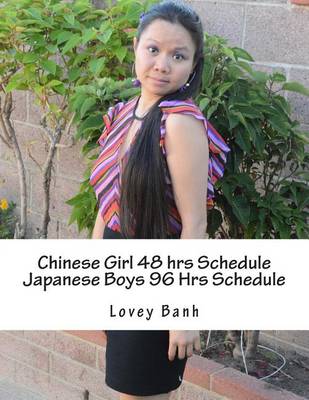 Book cover for Chinese Girl 48 Hrs Schedule Japanese Boys 96 Hrs Schedule