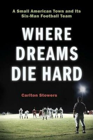 Cover of Where Dreams Die Hard