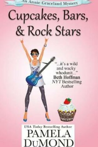 Cover of Cupcakes, Bars, and Rock Stars
