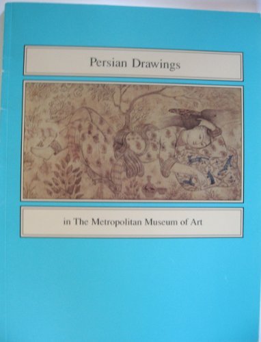 Book cover for Persian Drawings in the Metropolitan Museum of Art