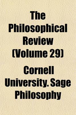 Book cover for The Philosophical Review (Volume 29)