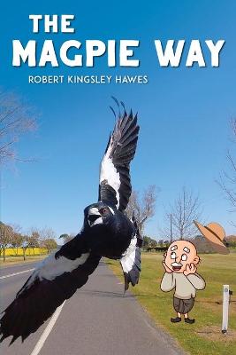 Book cover for The Magpie Way