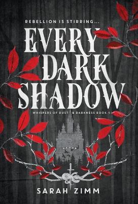Book cover for Every Dark Shadow