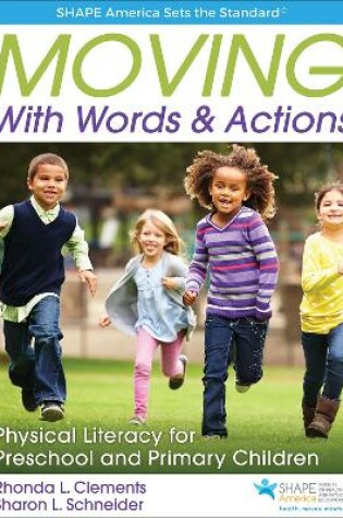 Cover of Moving With Words & Actions