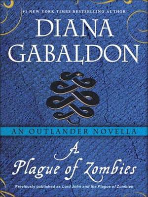 Book cover for Plague of Zombies: An Outlander Novella