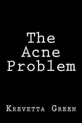 Cover of The Acne Problem