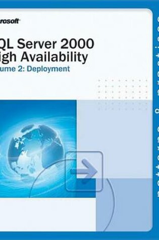 Cover of SQL Server 2000 High Availability Volume 2: Deployment