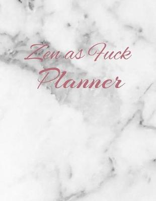 Book cover for Zen as Fuck Planner