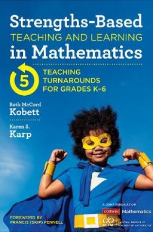 Cover of Strengths-Based Teaching and Learning in Mathematics