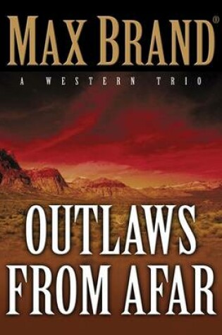 Cover of Outlaws from Afar