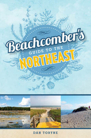 Cover of Beachcomber's Guide to the Northeast