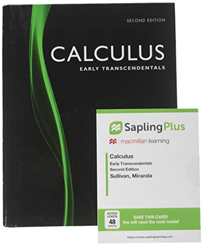 Book cover for Calculus: Early Transcendentals 2e & Saplingplus for Calculus: Early Transcendentals 2e (Forty-Eight Months Access)