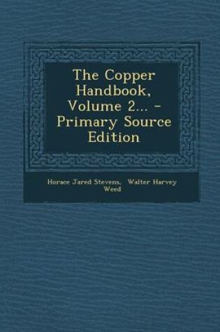 Cover of The Copper Handbook, Volume 2... - Primary Source Edition