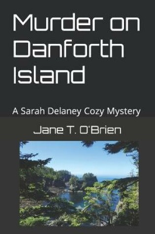 Cover of Murder on Danforth Island