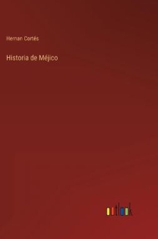 Cover of Historia de Méjico