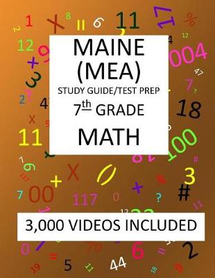 Book cover for 7th Grade MAINE MEA TEST, 2019 MATH, Test Prep