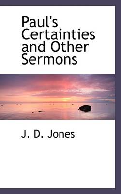 Book cover for Paul's Certainties and Other Sermons