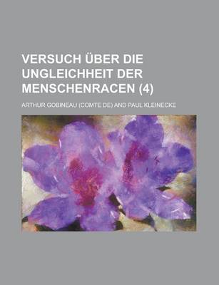 Book cover for Versuch Uber Die Ungleichheit Der Menschenracen (4)