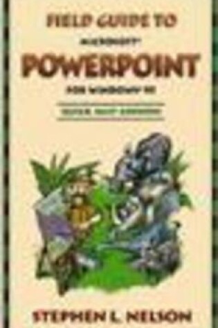 Cover of Field Guide to Powerpoint 95